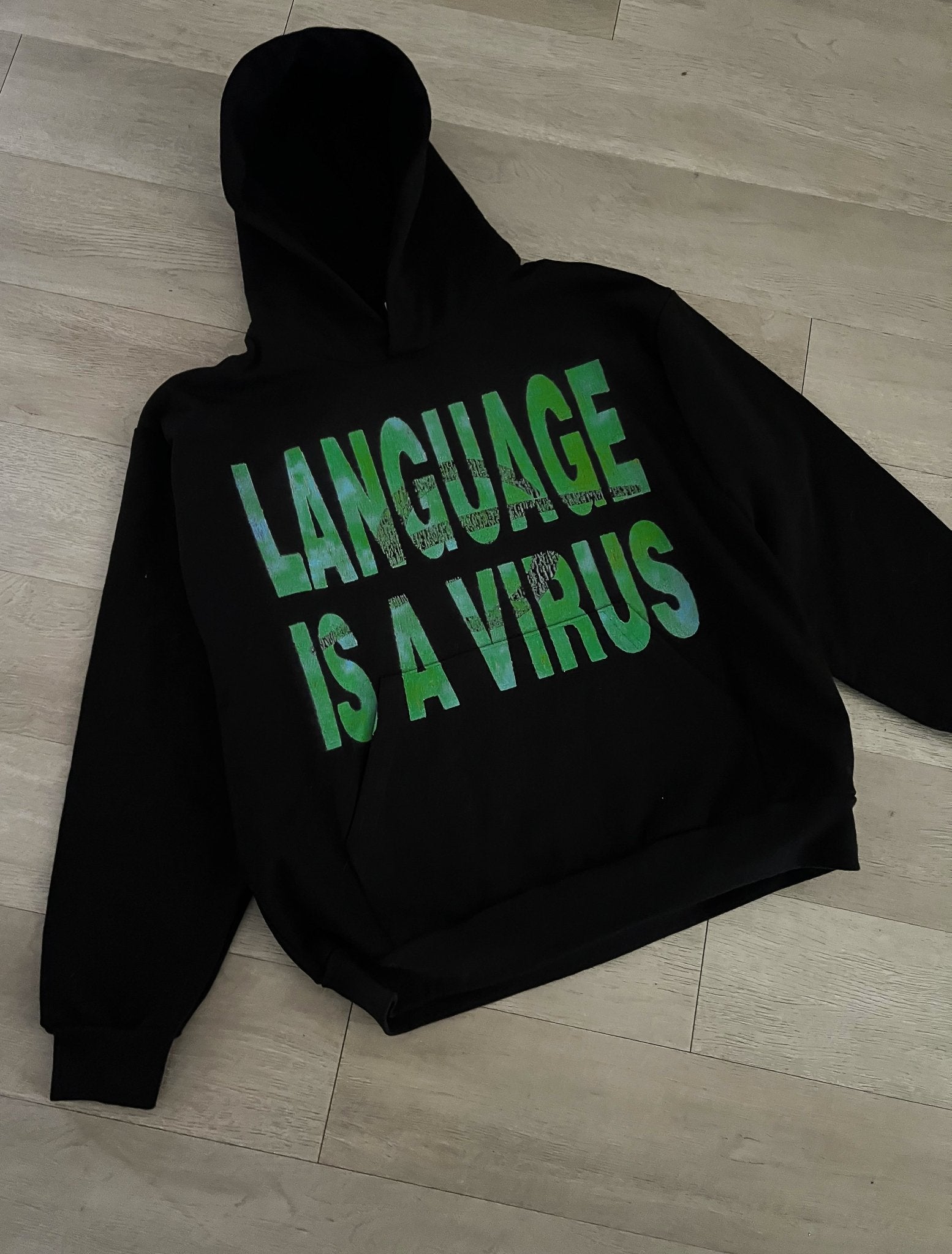 LANGUAGE IS A VIRUS HOODIE - SAMEHELLNEWCIRCLE